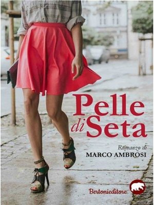 cover image of Pelle di Seta